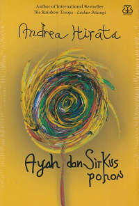 Ayah dan sirkus pohon : original story
