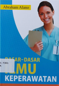 Dasar-dasar ilmu keperawatan