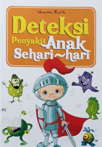 Deteksi penyakit anak-anak sehari-hari