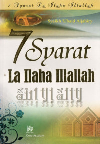 7 syarat la ilaha ilallah