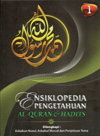 Ensiklopedia Pengetahuan Al Qur'an & Hadits (jilid 1)