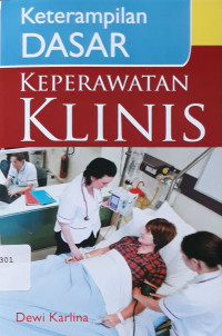 Image of Keterampilan dasar keperawatan klinis