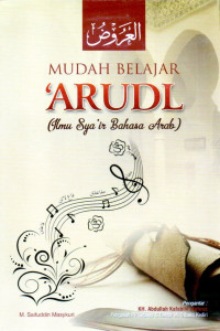 Mudah belajar 'arudl : ilmu sya'ir bahasa arab
