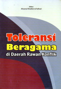 Toleransi beragama di daerah rawah konflik
