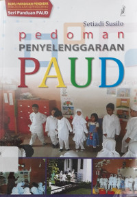 Pedoman penyelenggaraan paud