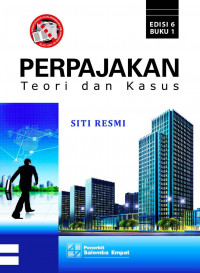 Perpajakan : teori dan kasus