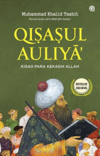 Qisasul auliyā’ : kisah para kekasih Allah