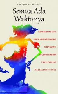 Semua ada waktunya