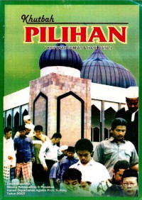 Khutbah pilihan : khutbah jum'at & hari raya