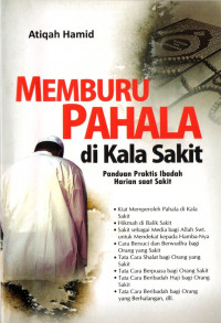 Memburu pahala di kala sakit: panduan praktis ibadah harian saat sakit