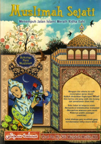 Image of Muslimah sejati menempuh jalan islami meraih ridha ilahi