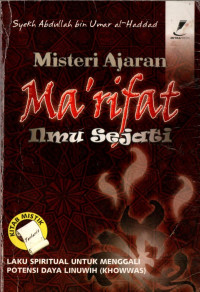 Misteri ajaran ma'rifat : ilmu sejati