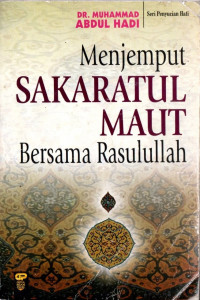 Menjemput sakaratul maut bersama rasulullah saw.