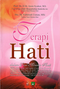Terapi hati dalam seni menata hati