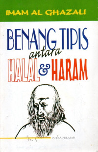 Benang tipis antara halal & haram