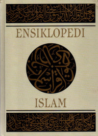 Ensiklopedi Islam 4 : NAH-SYA