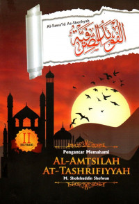 al-Fawa'id as-shorfiyah : pengantar memahami al-amtsilah at-tashrifiyyah jilid 2