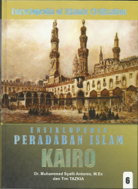 Ensiklopedia peradaban Islam Kairo (Jilid 06)