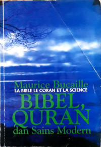 Bibel, qur'an dan sains modern
