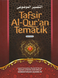 Tafsir al-qur'an tematik (jilid 5)
