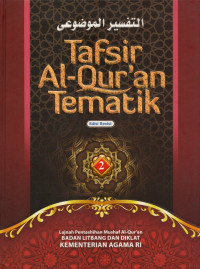 Tafsir al-qur'an tematik (jilid 2)