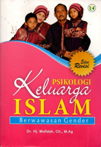 Psikologi keluarga Islam berwawasan gender