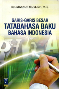 Garis-garis besar tatabahasa baku bahasa indonesia