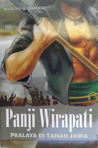 Panji Wirapati : pralaya di tanah Jawa