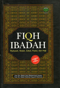 Image of Fiqih ibadah : thaharah, shalat, zakat, puasa, dan haji