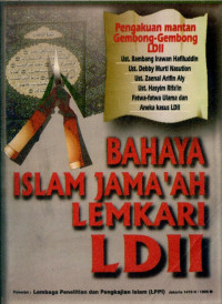 Bahaya islam jama'ah lemkari LDII