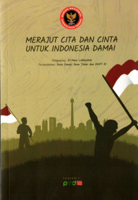 Merajut cita dan cinta untuk indonesia damai