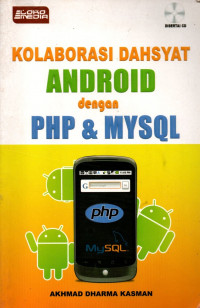 Kolaborasi dahsyat android dengan PHP & MySQL
